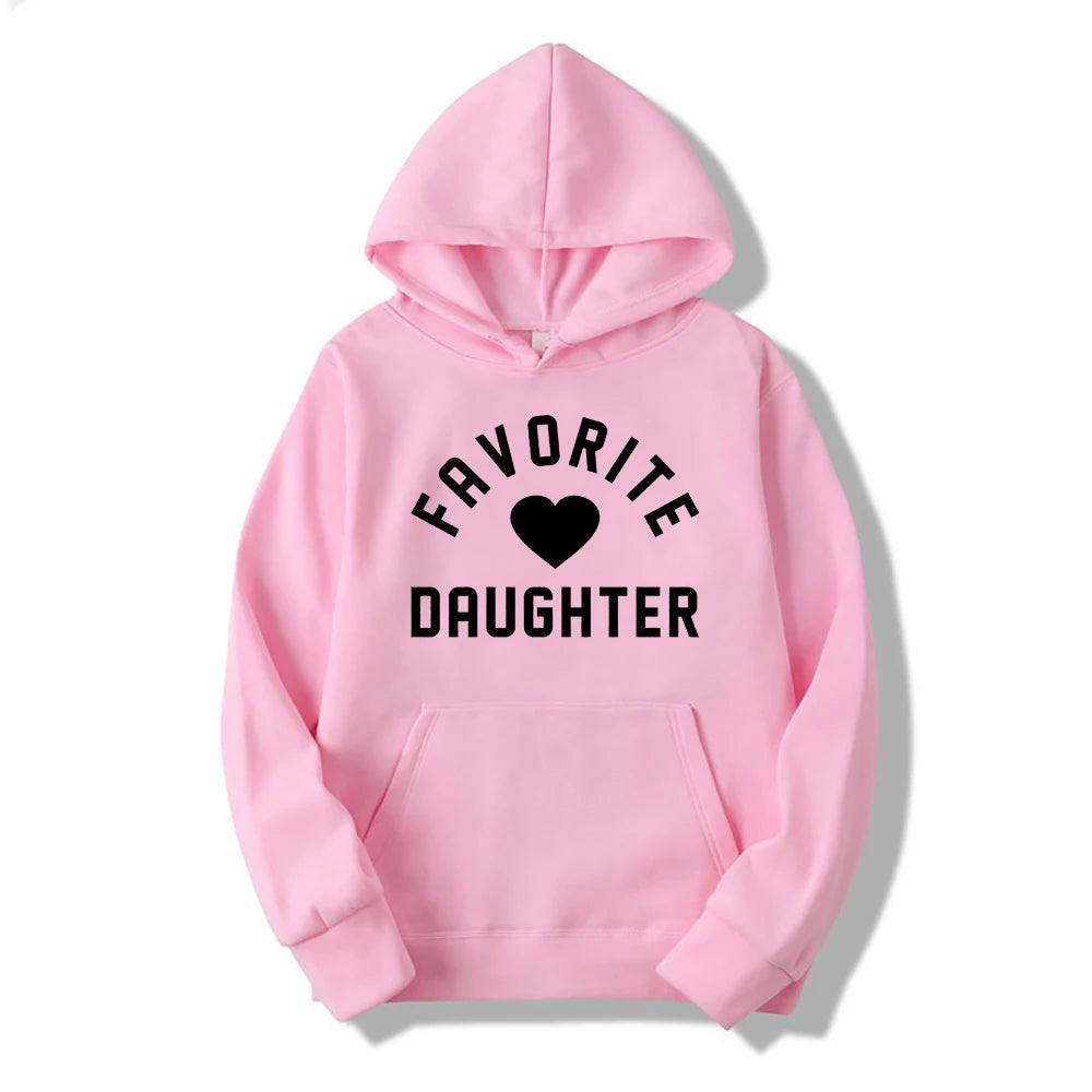 Favorite Daughter Hoodies Women Funny Mom Sweatshirt Hoodie for Daughter Great Gift Idea