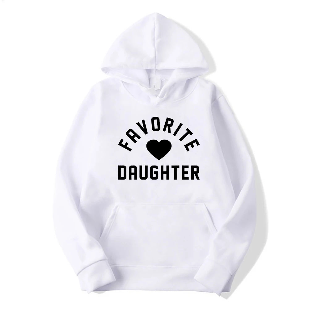 Favorite Daughter Hoodies Women Funny Mom Sweatshirt Hoodie for Daughter Great Gift Idea